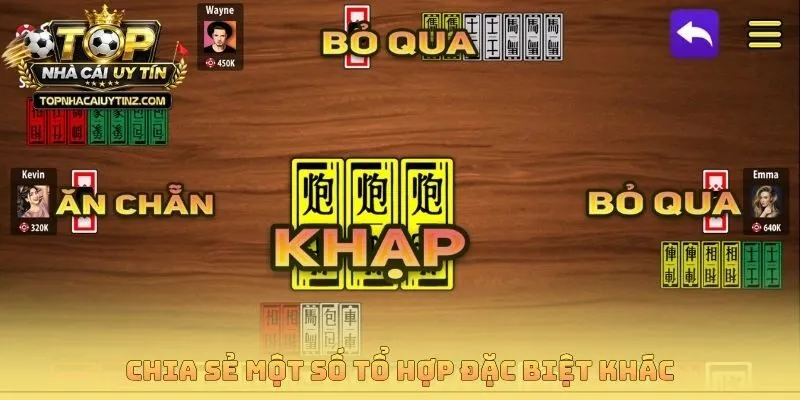 Chia sẻ một số tổ hợp đặc biệt khác