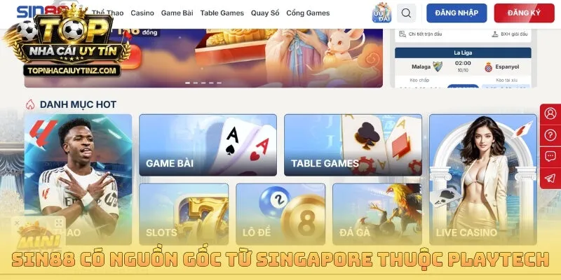 Sin88 có nguồn gốc từ Singapore thuộc Playtech